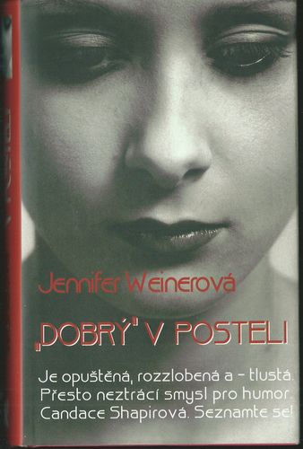 dobvpos „DOBRÝ“ V POSTELI – Jennifer Weinerová