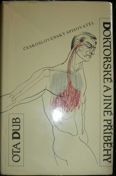 DOKTORSKÉ A JINÉ PŘÍBĚHY – Ota Dub