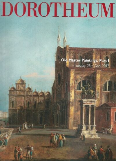 DOROTHEUM – OLD MASTER PAINTINGS – PART 1 – APRIL 2017