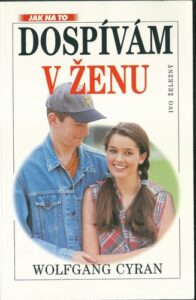 DOSPÍVÁM V ŽENU – Wolfgang Cyran