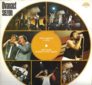 DVANÁCT SEZÓN: HANA ZAGOROVÁ S HOSTY (LP)