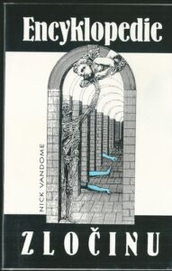 ENCYKLOPEDIE ZLOČINU – Nick Vandome