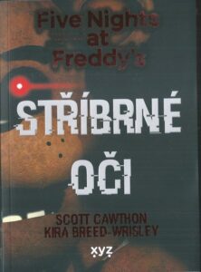 FIVE NIGHTS AT FREDDYS – STŘÍBRNÉ OČI