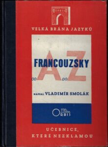 FRANCOUZSKY OD A DO Z – Vladimír Smolák