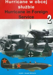 HURRICANE W OBCEJ SŁUŻBIE / HURRICANE IN FOREIGN SERVICE 2 – Mirosław Wawrzyński