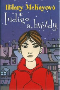 INDIGO A HVĚZDY – Hilary Mckayová