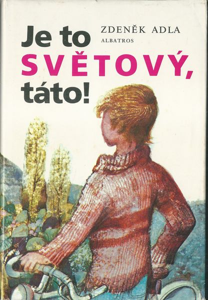 JE TO SVĚTOVÝ, TÁTO! – detail 1