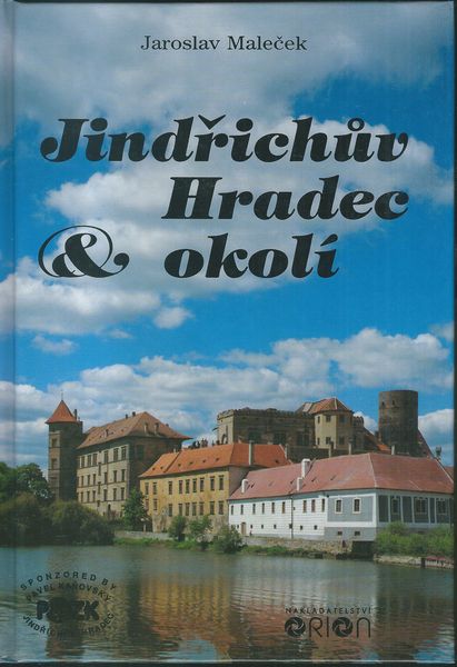 JINDŘICHŮV HRADEC A OKOLÍ – Jaroslav Maleček
