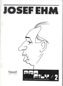 JOSEF EHM – PROFILY 2