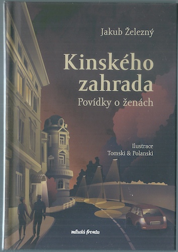 KINSKÉHO ZAHRADA – Jakub Železný