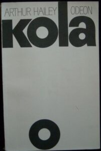 KOLA – Arthur Hailey