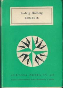 KOMEDIE – Ludvig Holberg