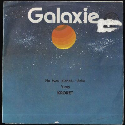 KROKET – NA TVOU PLANETU, LÁSKO / VLASY SP deska