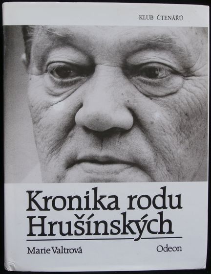 KRONIKA RODU HRUŠÍNSKÝCH – M. Valtrová