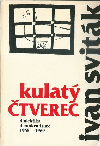 KULATÝ ČTVEREC – Ivan Sviták