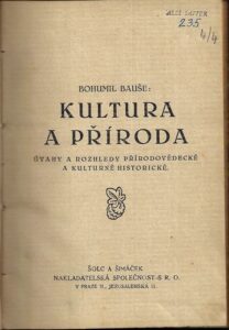 KULTURA A PŘÍRODA – Bohumil Bauše