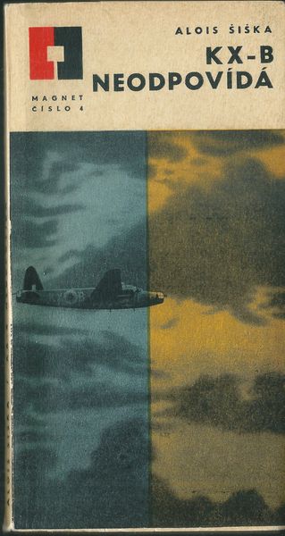 KX-B NEODPOVÍDÁ – Alois Šiška