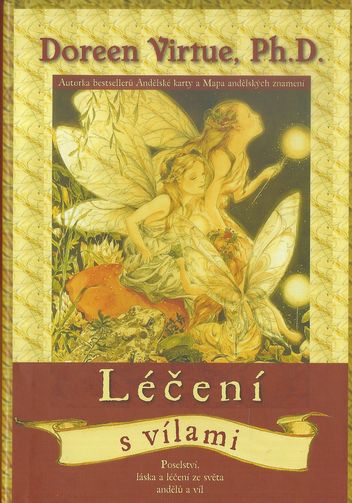 LÉČENÍ S VÍLAMI – Doreen Virtue