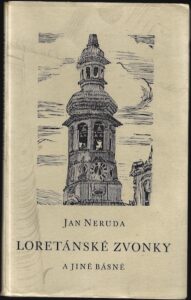 LORETÁNSKÉ ZVONKY – Jan Neruda
