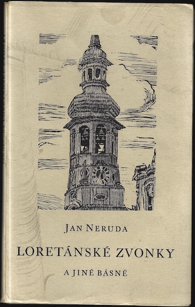 loretanskzvonkneruda LORETÁNSKÉ ZVONKY – Jan Neruda