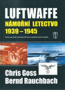 LUFTWAFFE – NÁMOŘNÍ LETECTVO 1939-1945
