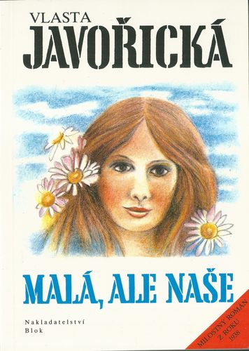 malalnase MALÁ, ALE NAŠE – Vlasta Javořická