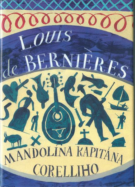MANDOLÍNA KAPITÁNA CORELLIHO – Louis de Bernieres