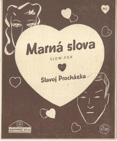 MARNÁ SLOVA – Slavoj Procházka