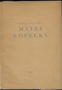 MATĚJ KOPECKÝ – Donát Šajner