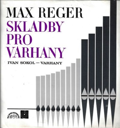 MAX REGER – SKLADBY PRO VARHANY LP deska