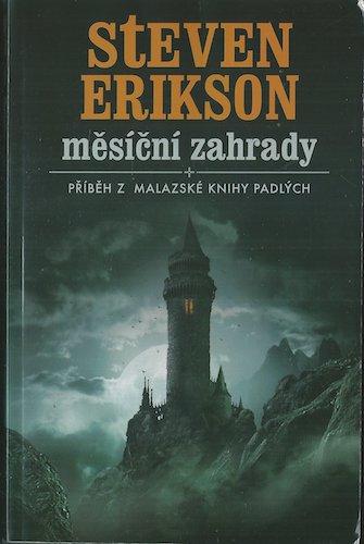 meszahreriks MĚSÍČNÍ ZAHRADY – Steven Erikson