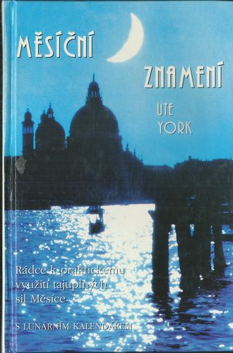 MĚSÍČNÍ ZNAMENÍ – Ute York
