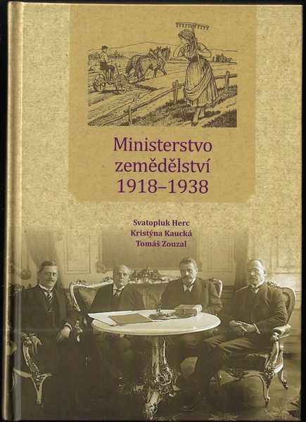 MINISTERSTVO ZEMĚDĚLSTVÍ 1918-1938