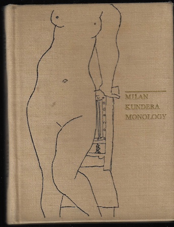 monology MONOLOGY – Milan Kundera