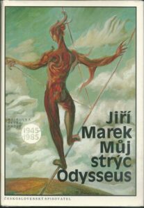 MŮJ STRÝC ODYSSEUS – Jiří Marek