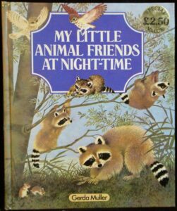 MY LITTLE ANIMAL FRIENDS – Gerda Muller