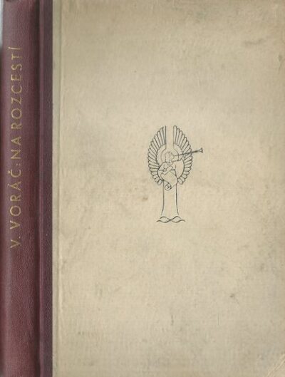 NA ROZCESTÍ – V. Voráč