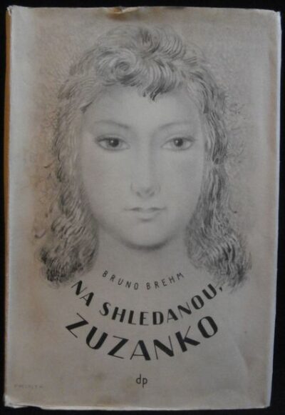 NASHLEDANOU, ZUZANKO – Bruno Brehm
