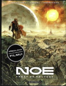 NOE – TREST ZA KRUTOST