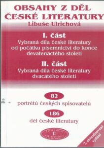 OBSAHY Z DĚL ČESKÉ LITERATURY – Libuše Ulrichová