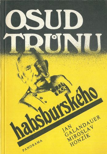 OSUD TRŮNU HABSBURSKÉHO – detail 1