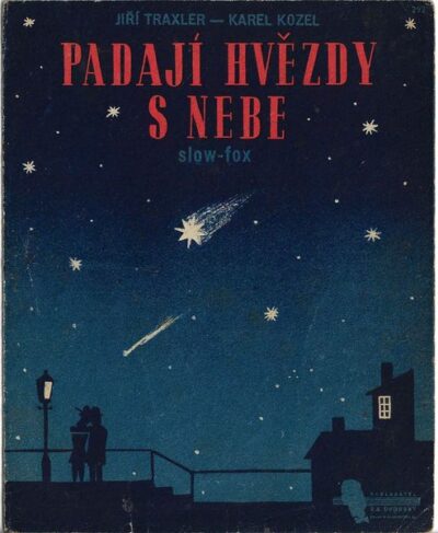 PADAJÍ HVĚZDY S NEBE – Hudba Jiří Traxler