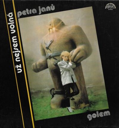 PETRA JANŮ – UŽ NEJSEM VOLNÁ LP deska