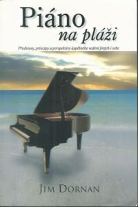 PIÁNO NA PLÁŽI – Jim Dornan