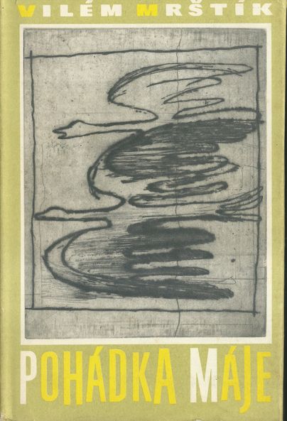 POHÁDKA MÁJE – Vilém Mrštík