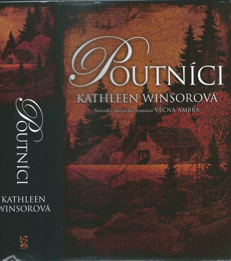 POUTNÍCI – Kathleen Winsorová