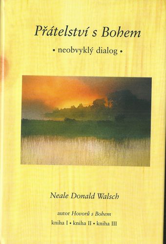 PŘÁTELSTVÍ S BOHEM – N. D. Walsch