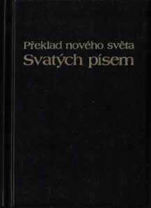 PŘEKLAD NOVÉHO SVĚTA SVATÝCH PÍSEM