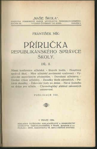 PŘÍRUČKA REPUBLIKÁNSKÉHO SPRÁVCE ŠKOLY, DÍL. II. – František Mík