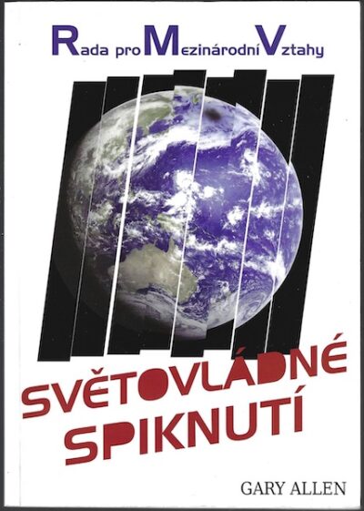 R.M.V. – SVĚTOVLÁDNÉ SPIKNUTÍ – Gary Allen